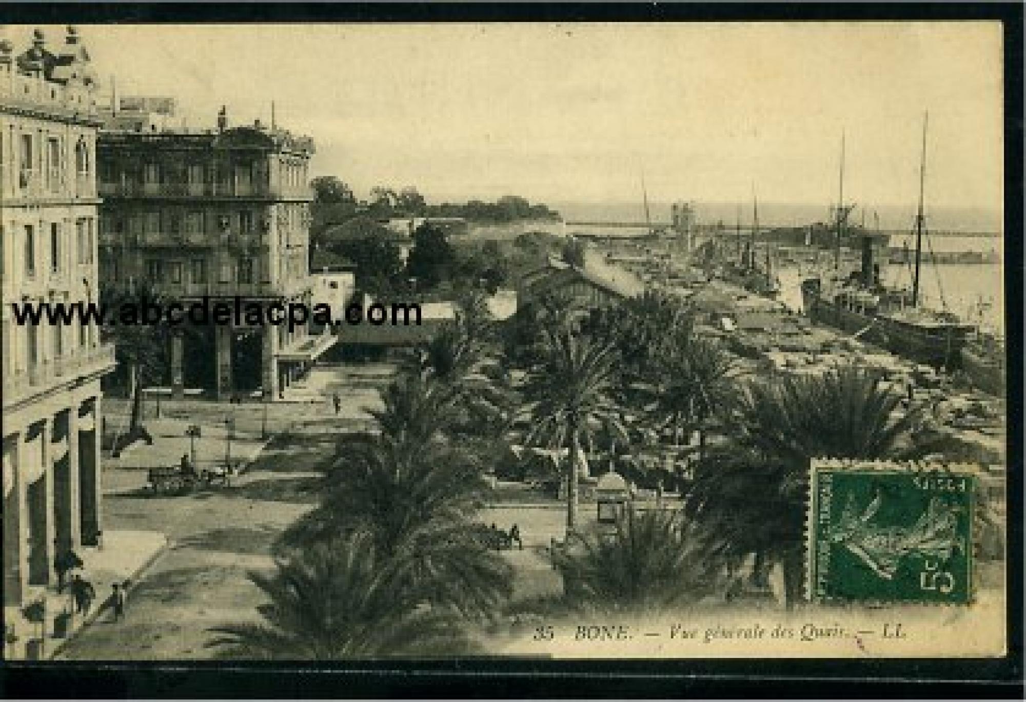 Bône - Le      Port  - vue générale des quais