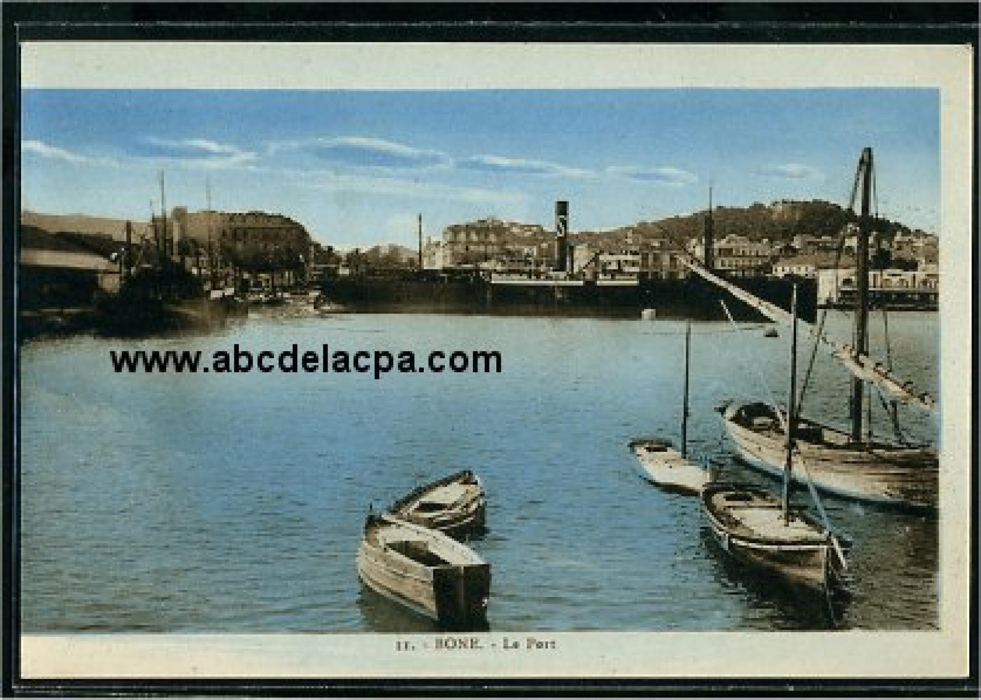 Bône - Le      Port  - le port