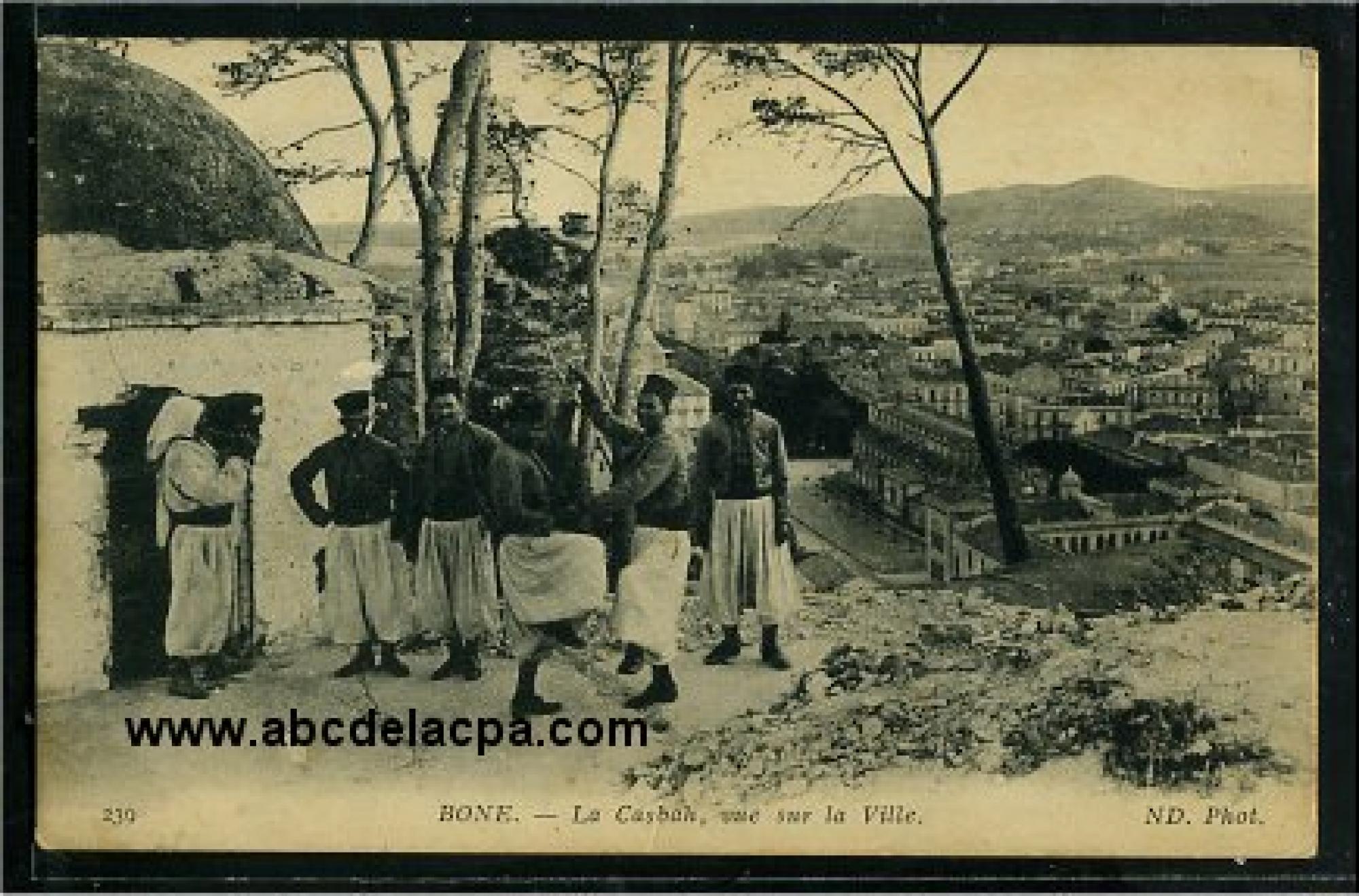 Bône -      Vues générales  - la casbah, vue sur la ville