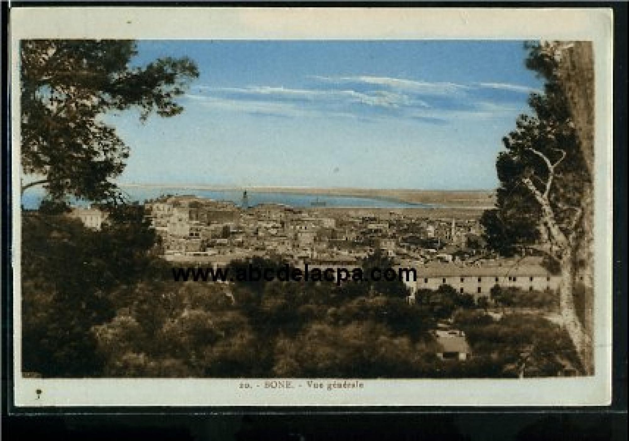 Bône -      Vues générales  - vue générale