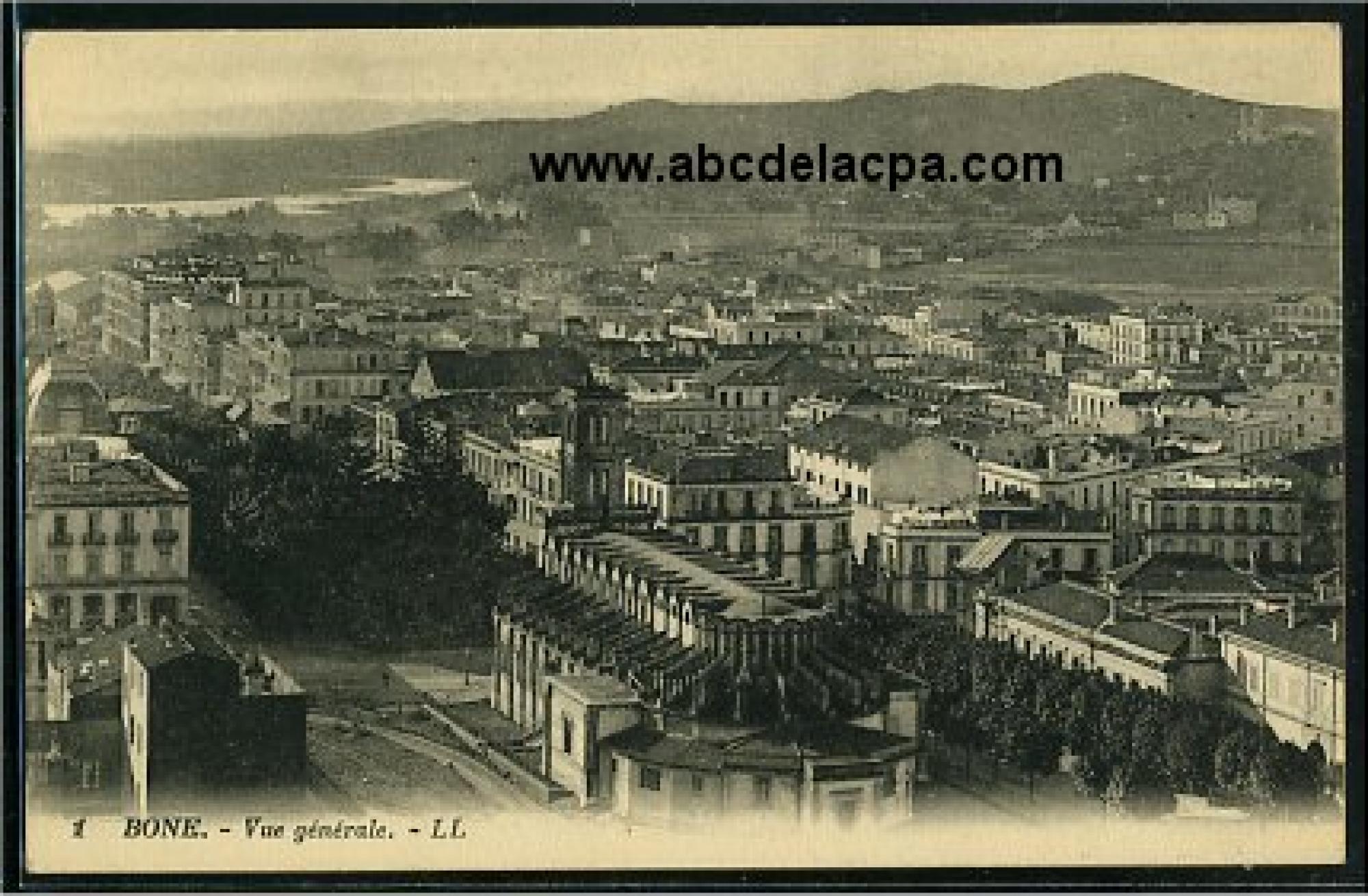 Bône -      Vues générales  - vue générale
