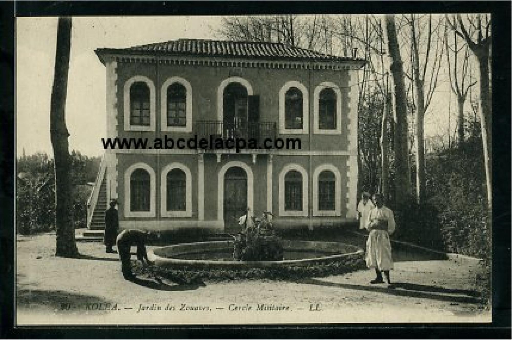 Colea (Koléa)  - jardin des zouaves, cercle militaire