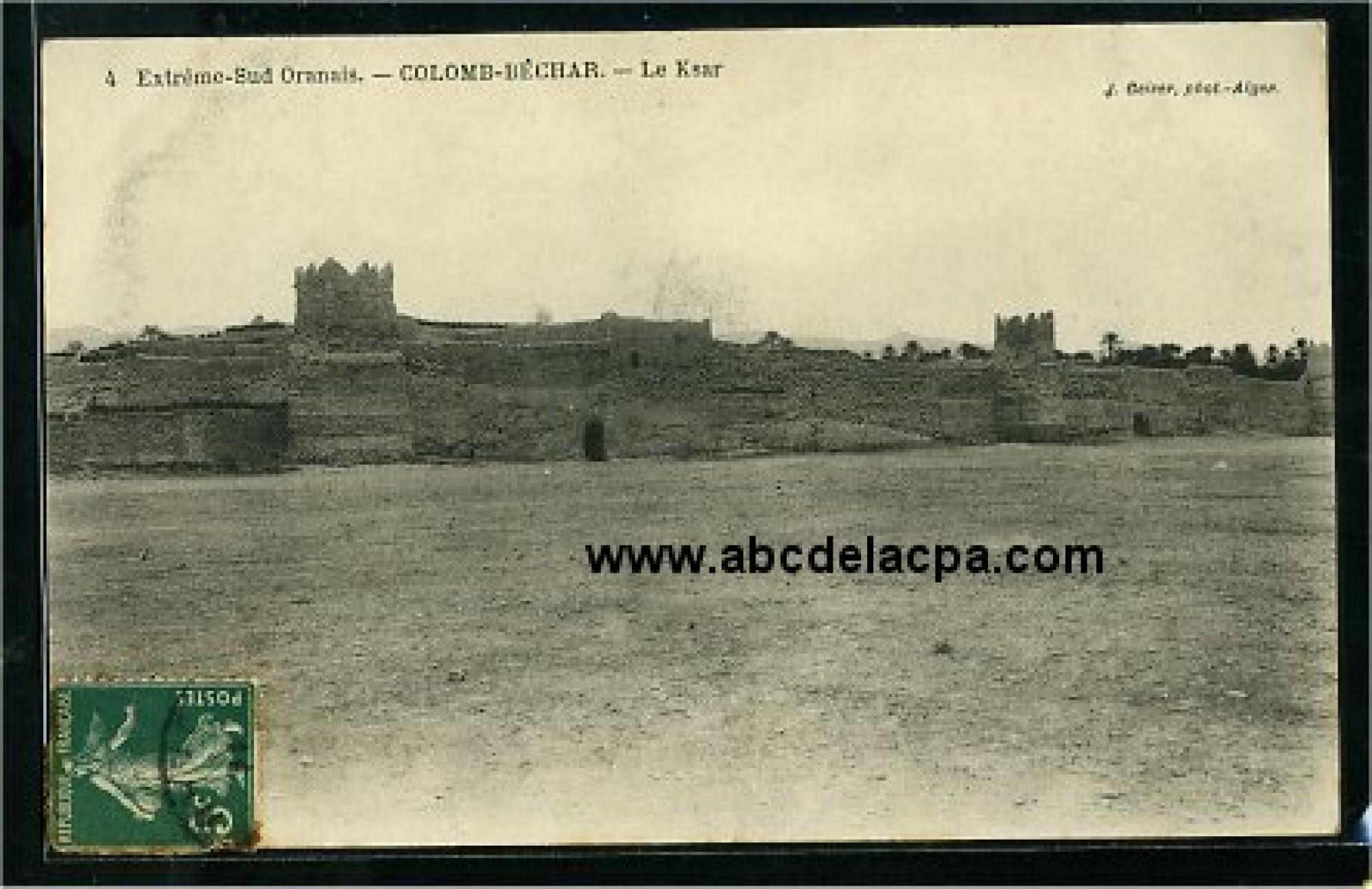 Colomb   Béchar  - le ksar