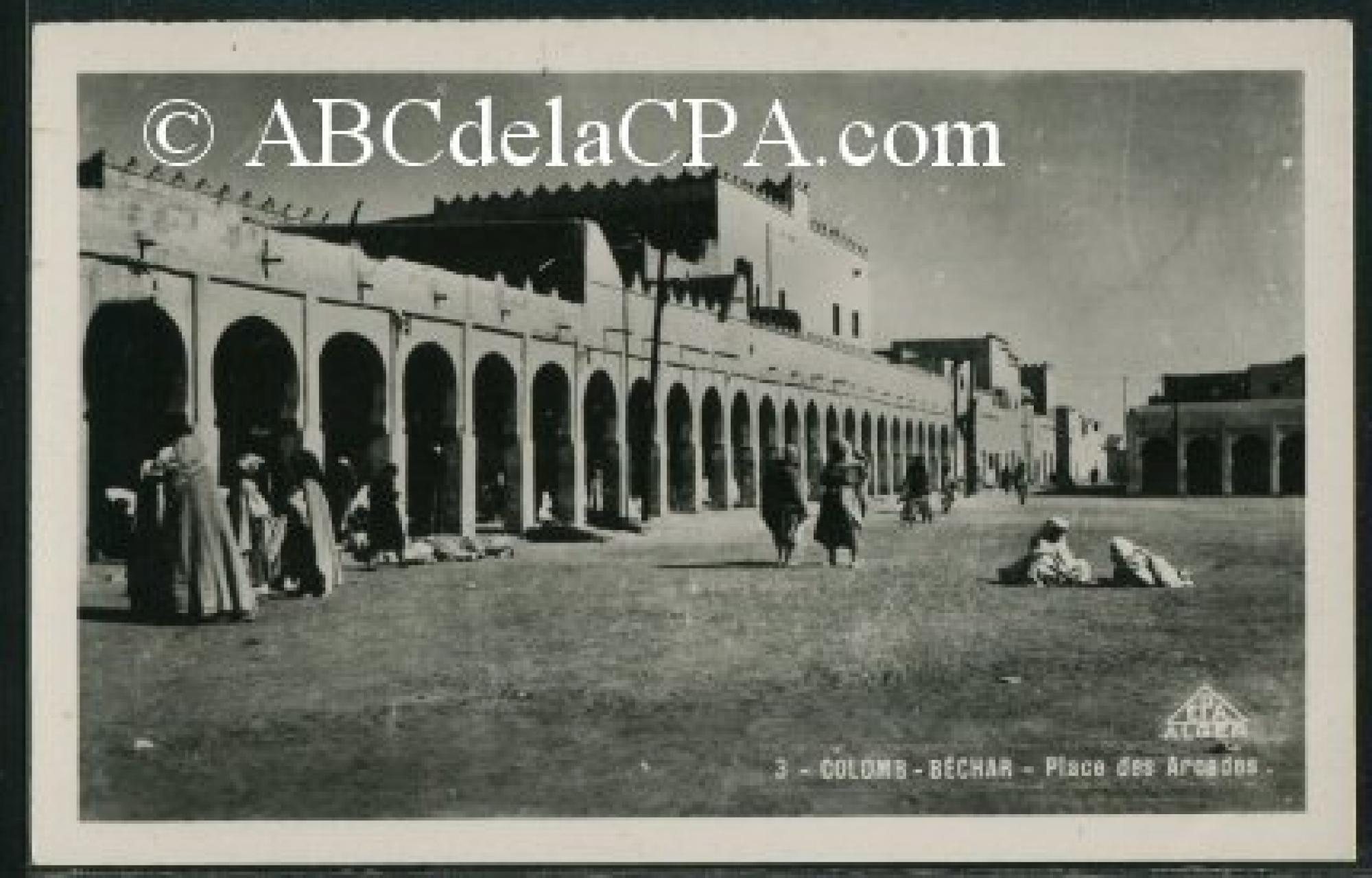 Colomb   Béchar  - place des arcades