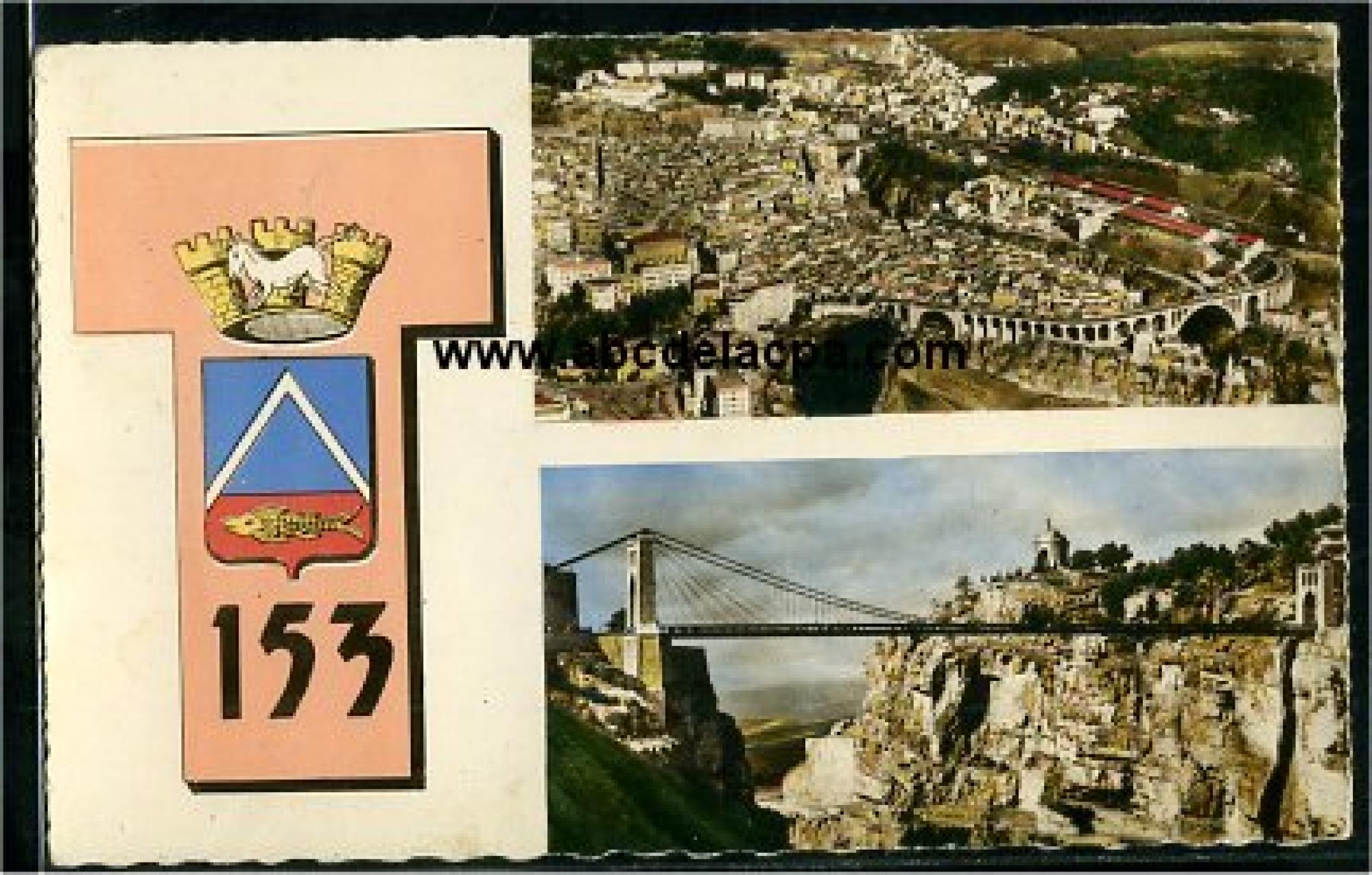 Constantine -      Ponts, passerelles, gorges  - constantine