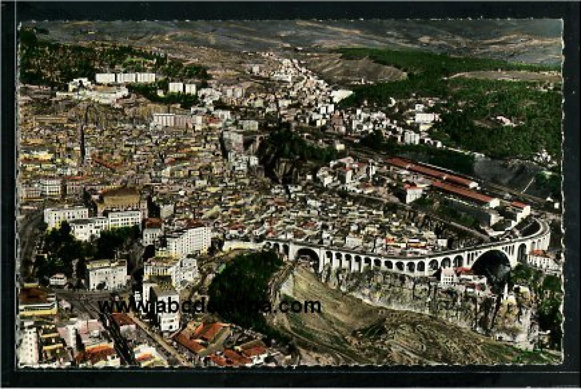 Constantine      - Vues générales  - vue panoramique et pont sidi rached