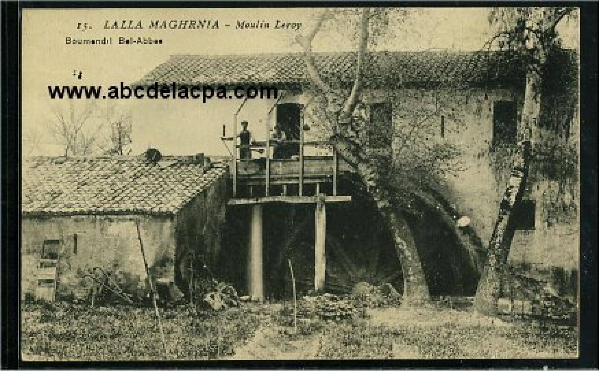 Lalla Marghnia  - moulin leroy