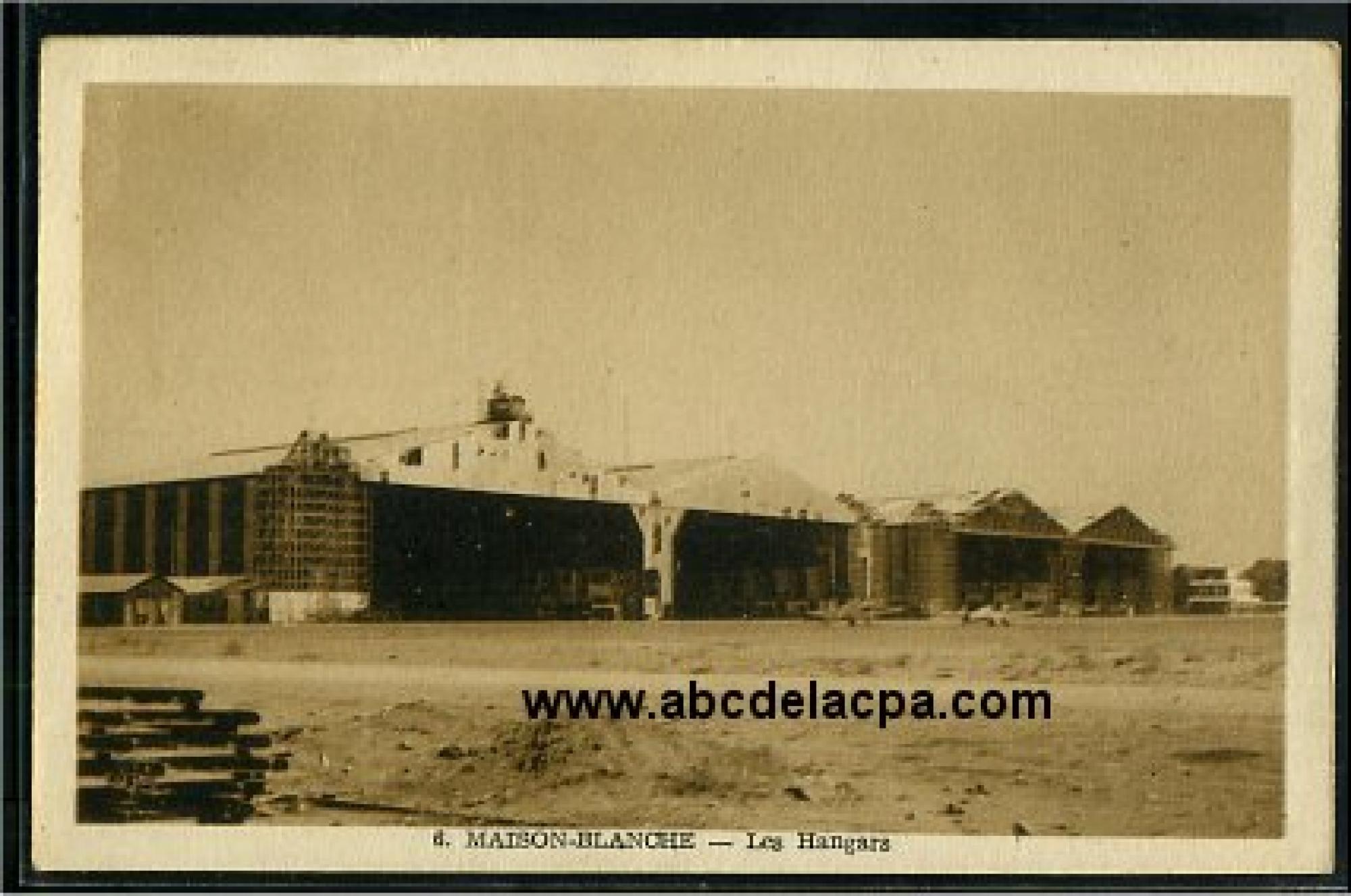 Maison-Blanche  - les hangers