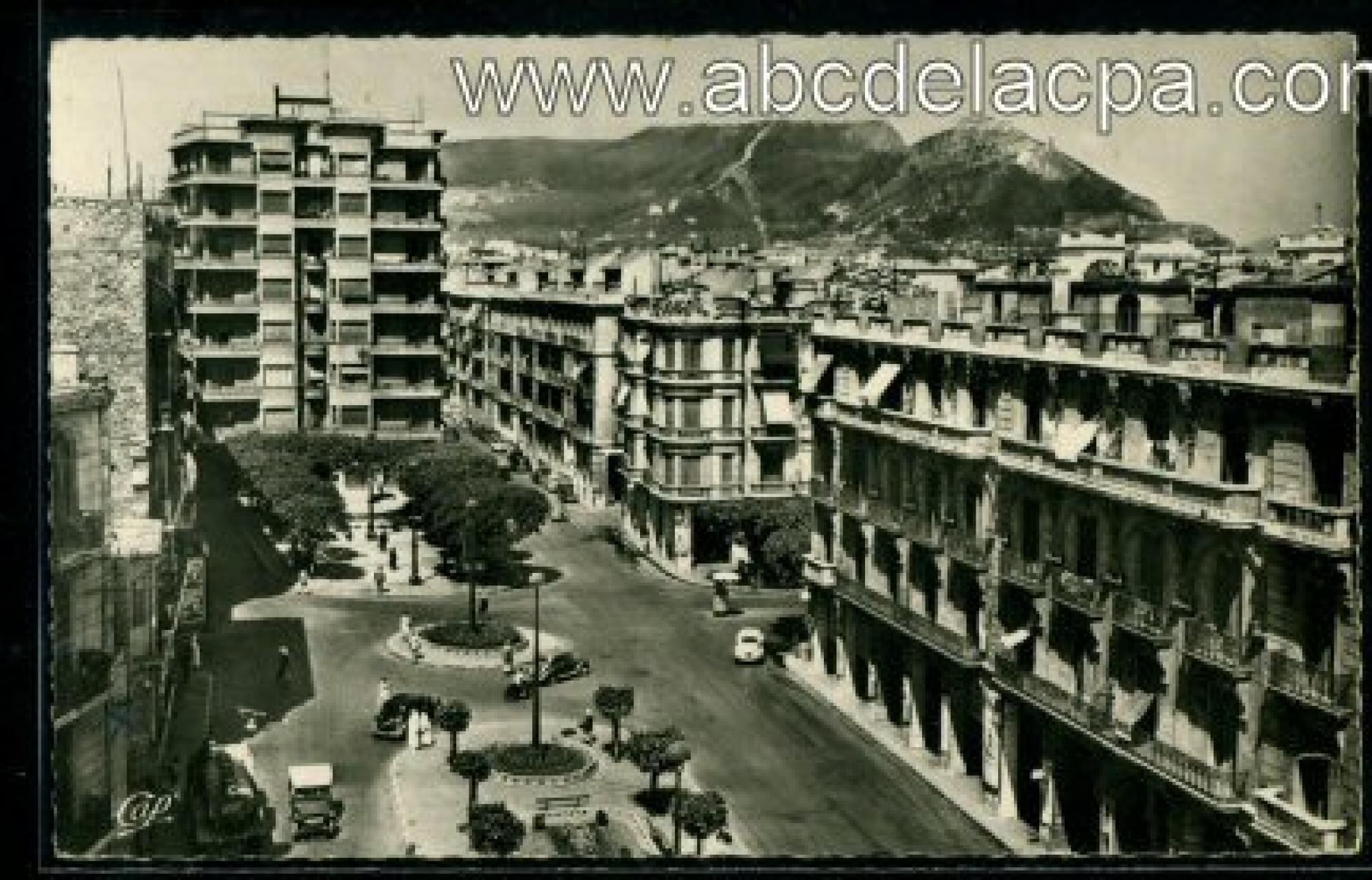 Oran - Rues  - la place des victoires