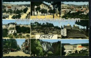 Tiaret  - tiaret - place carnot - la poste - vue générale - grande mosquée - marabout un jour de fête - marabout sidi khaled - rue albert soler - cascade de la mina - collège de garçons