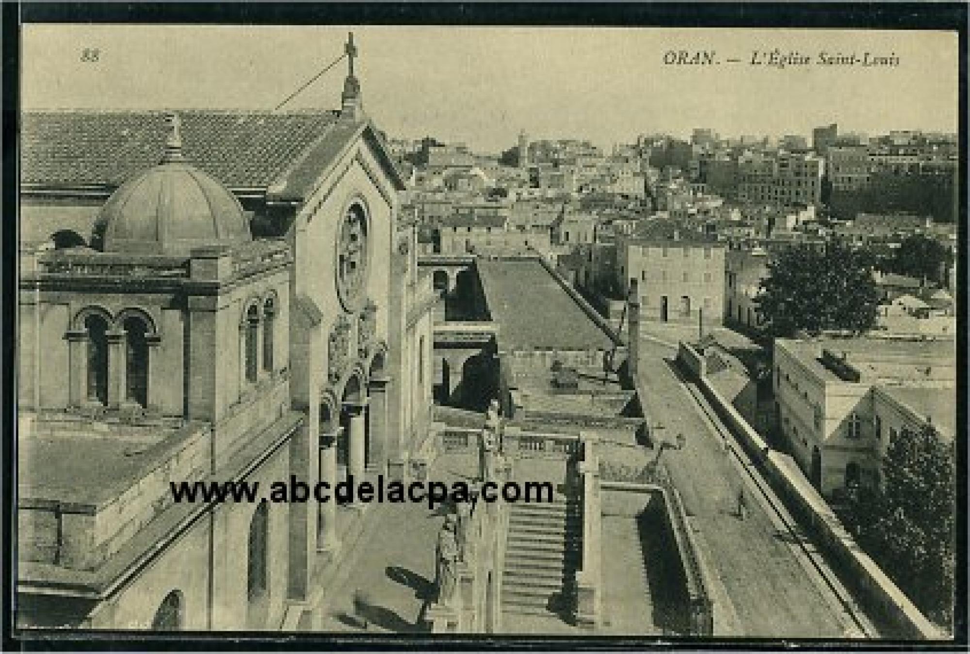 Oran -      Bâtiments  - l'église saint louis