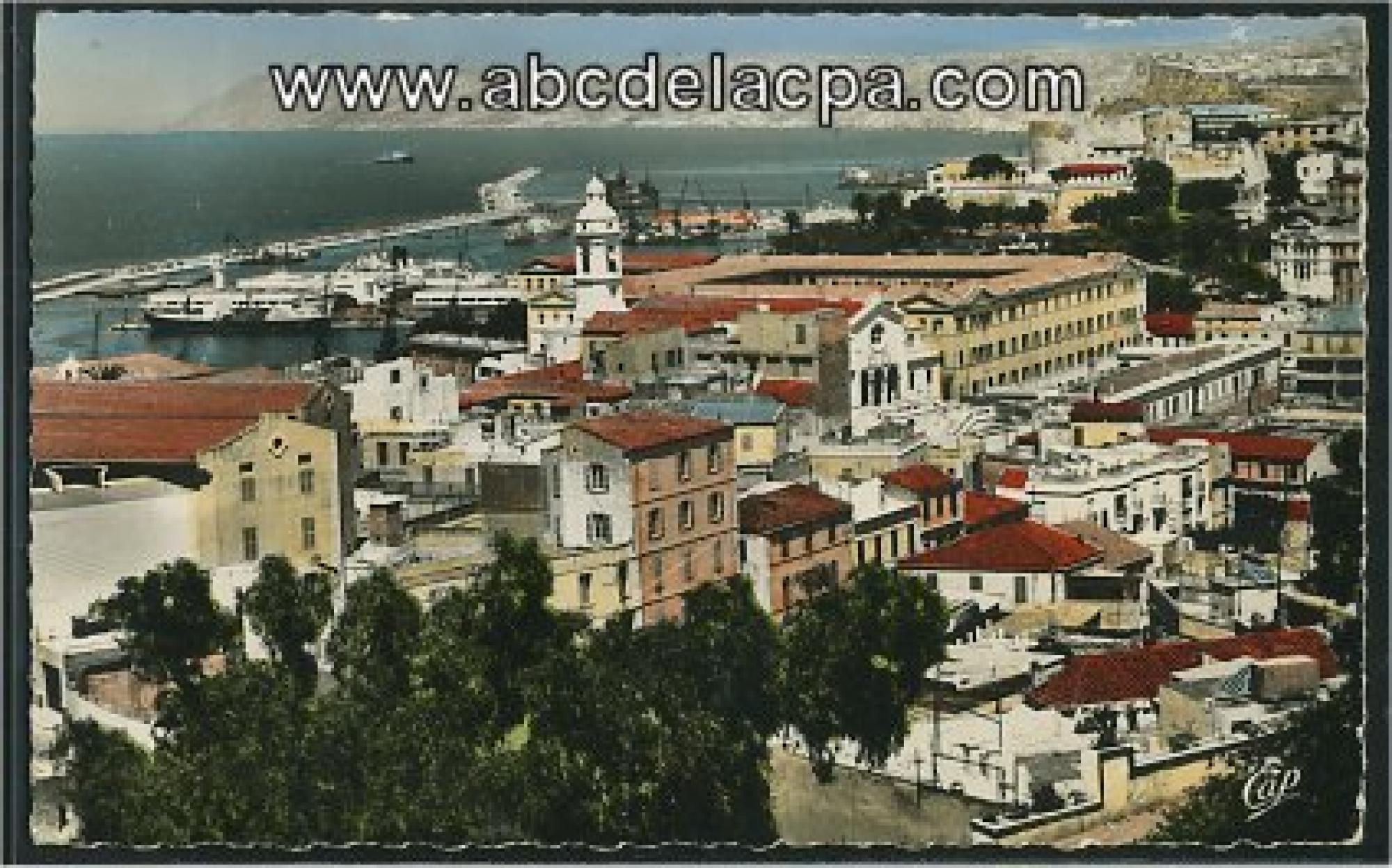 Oran - Le port  - la basse ville et l'hôpital baudens