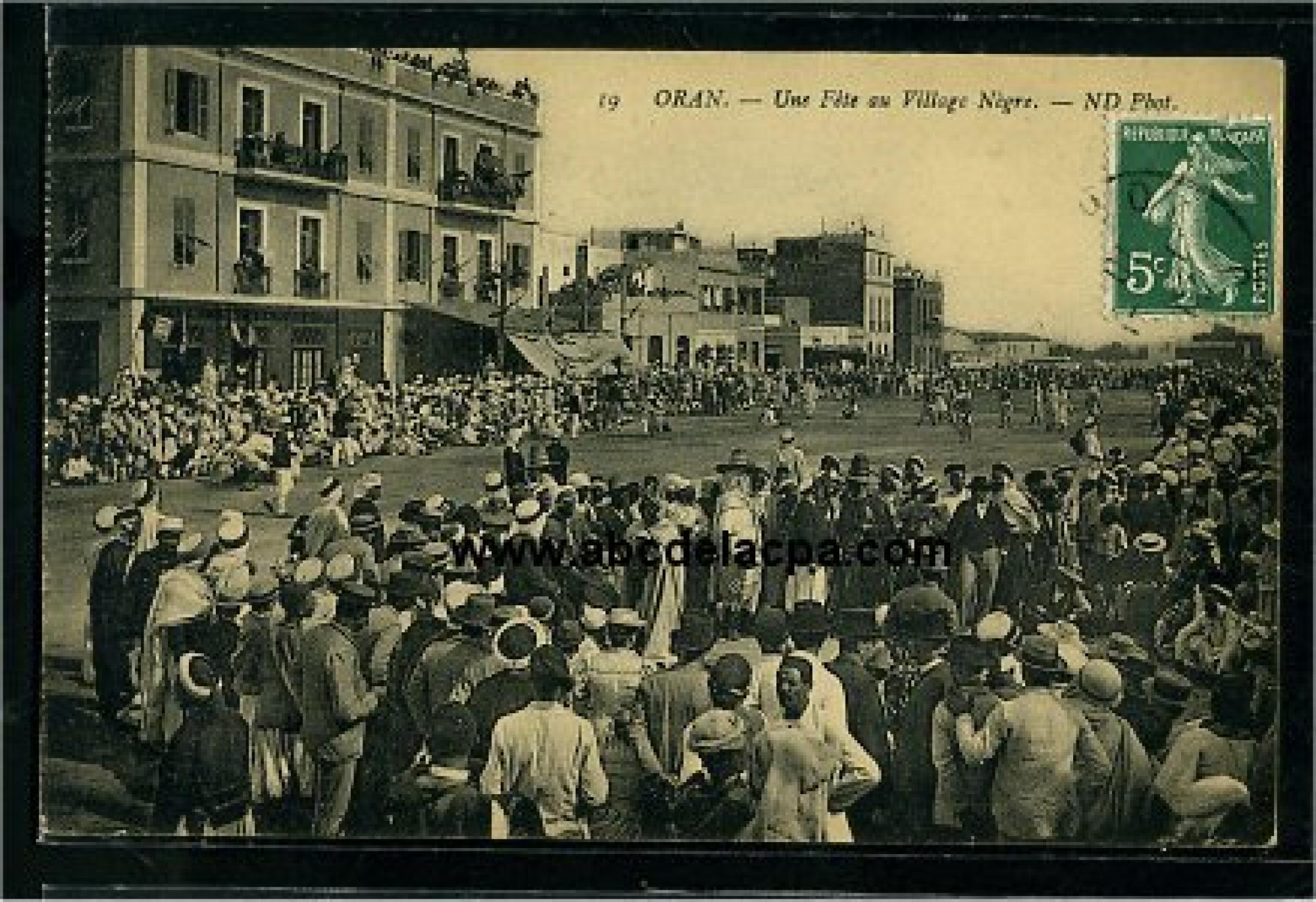 Oran - Divers  - une fête au village 'nègre'