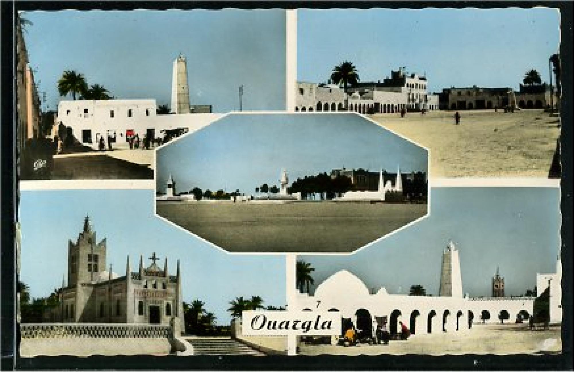 Ouargla  - le minaret - place de la fantasia - les monuments - l'église - place du marché