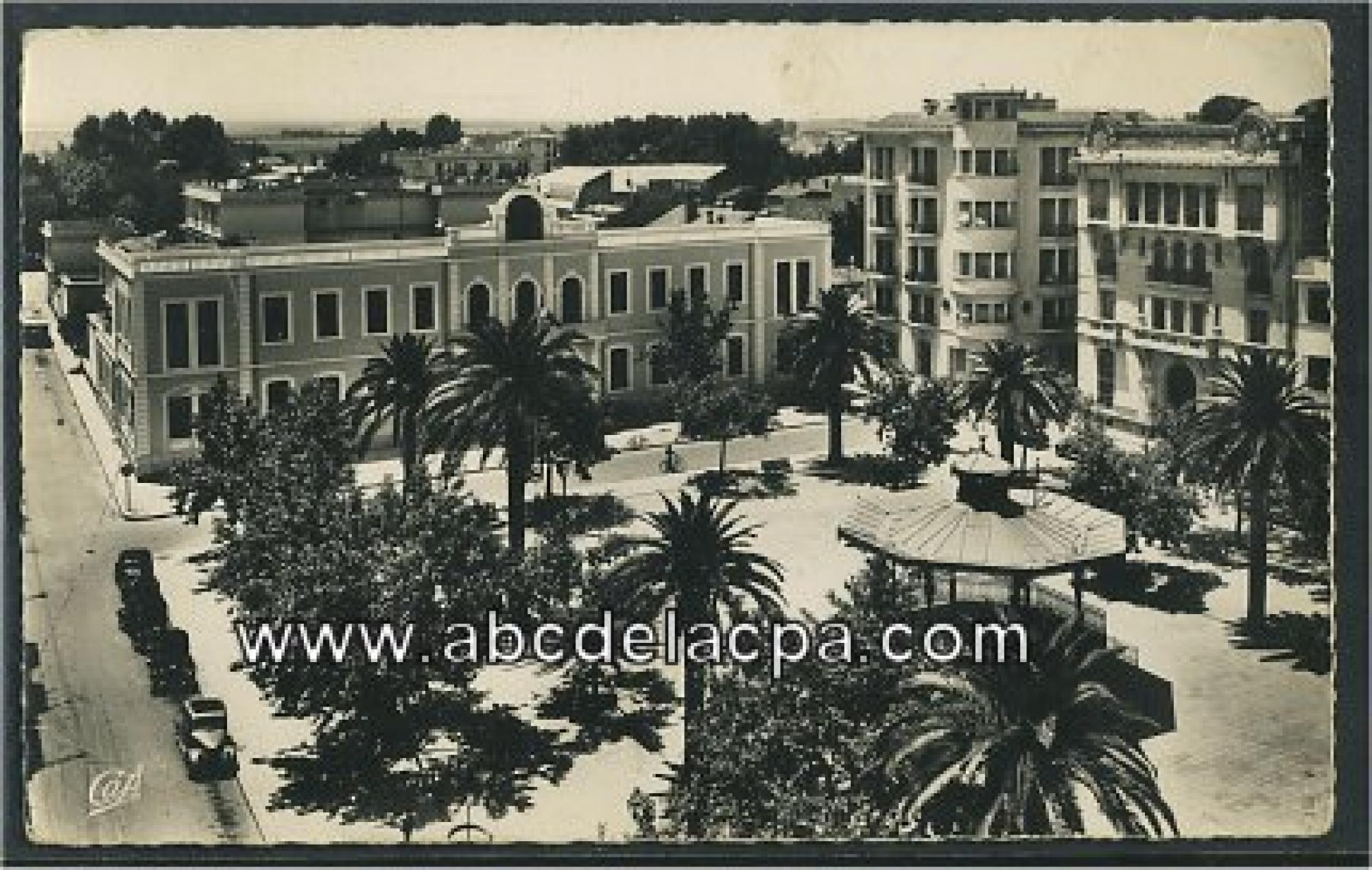 Sidi Bel Abbes  - la place carnot et le tribunal