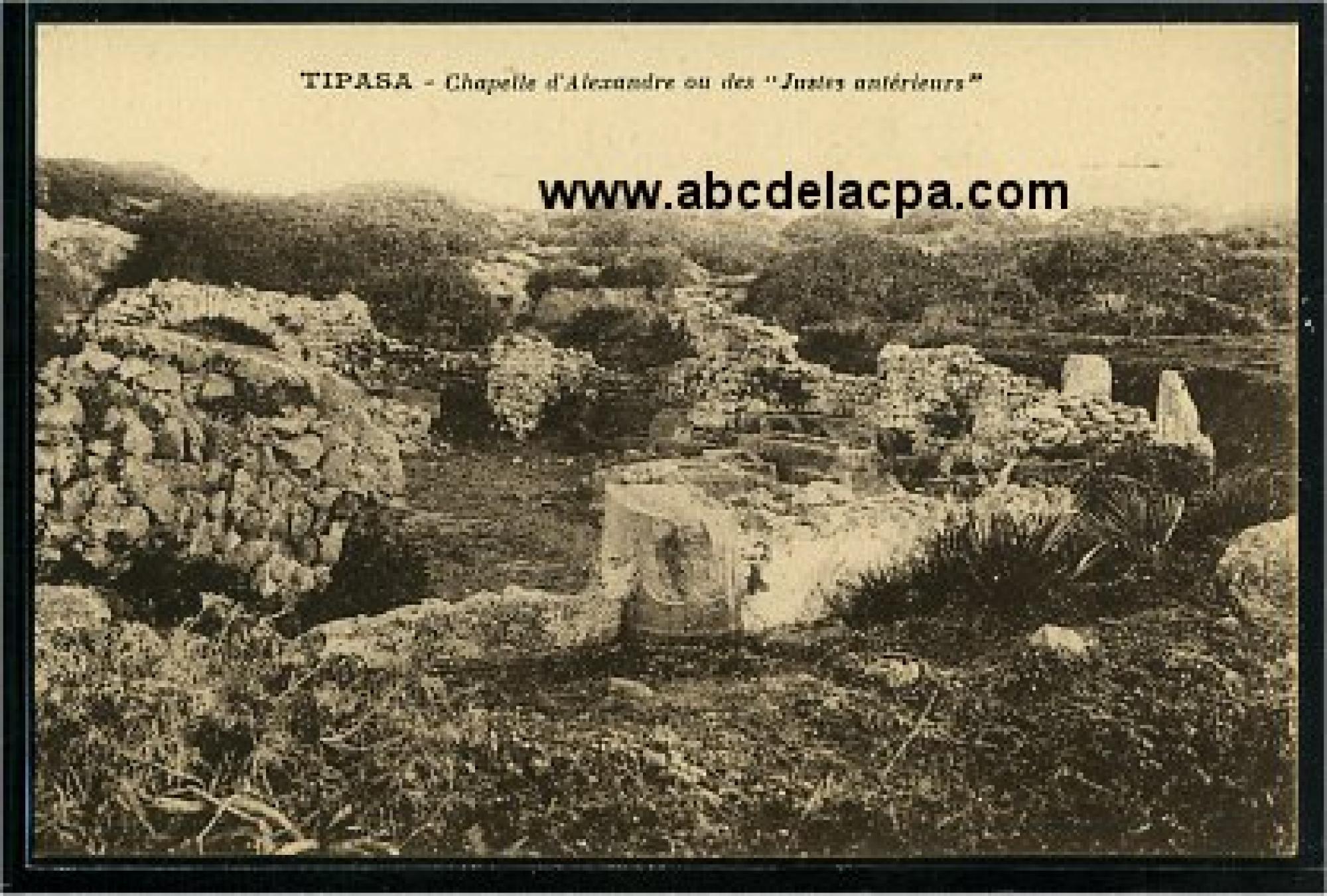 Tipaza  - chapelle d'alexandre ou des 'justes antérieurs'