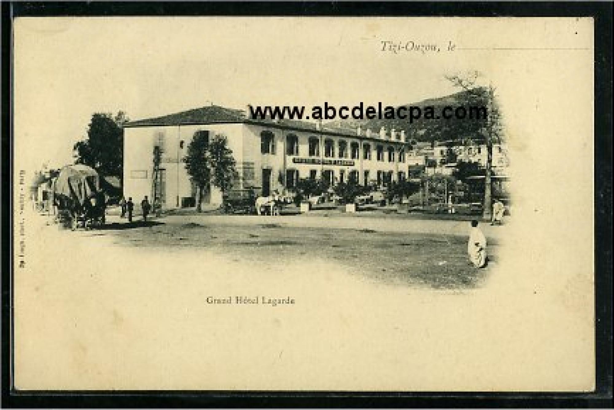 Tizi Ouzou  - grand hôtel lagarde