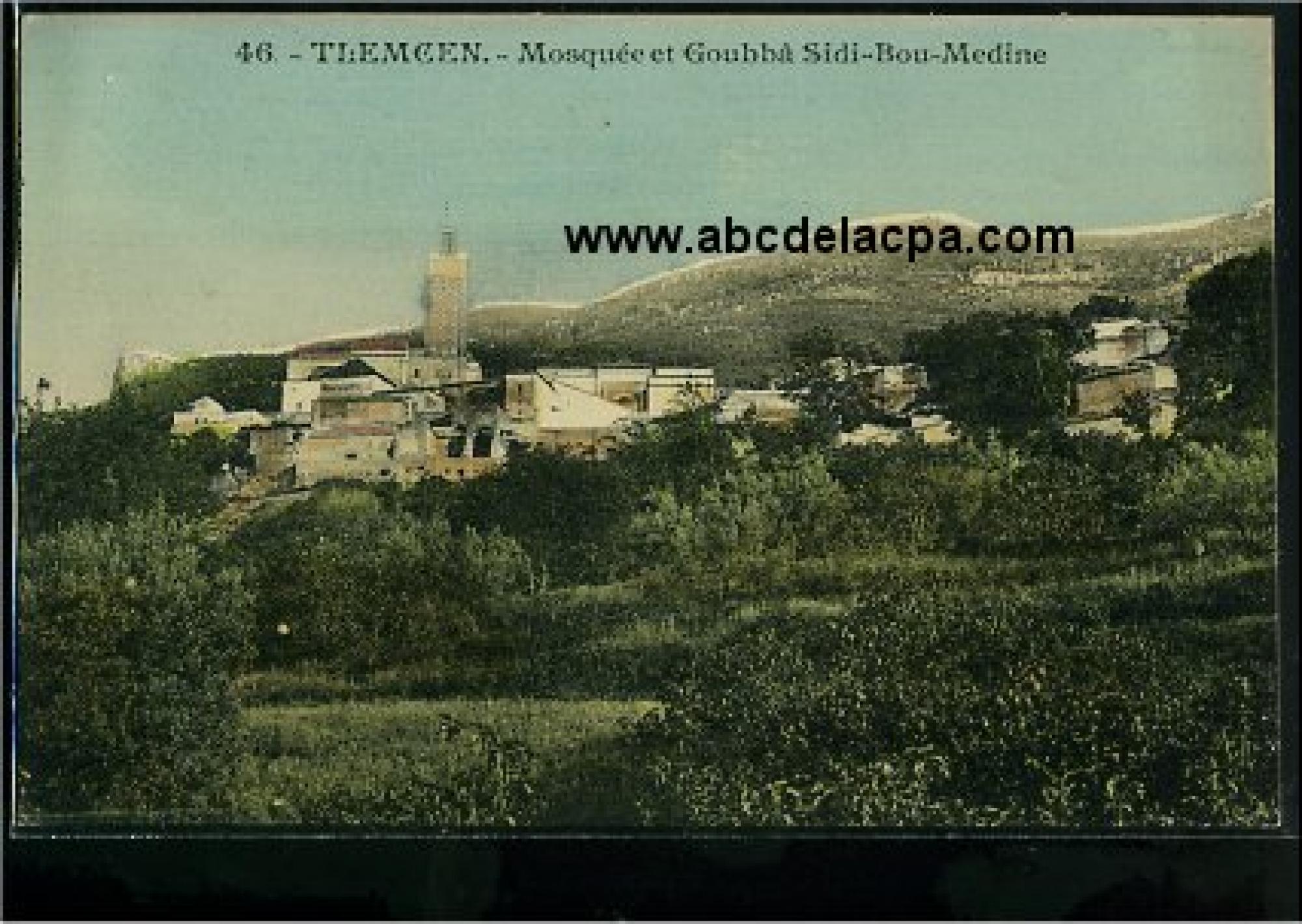 Tlemcen  - mosquée et goubbâ sidi bou médine
