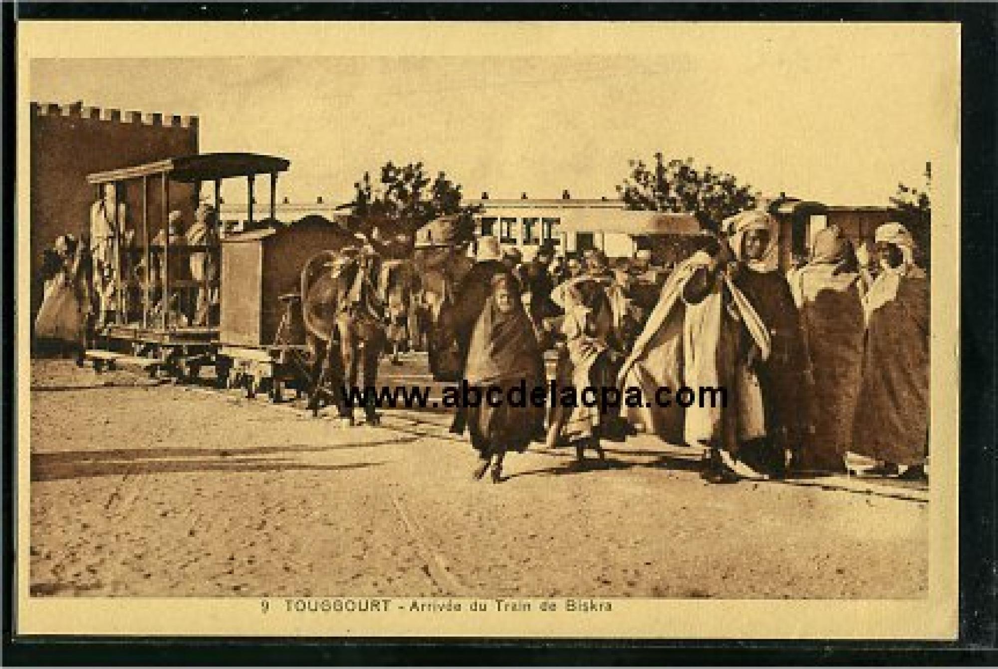 Touggourt  - arrivée du train de biskra