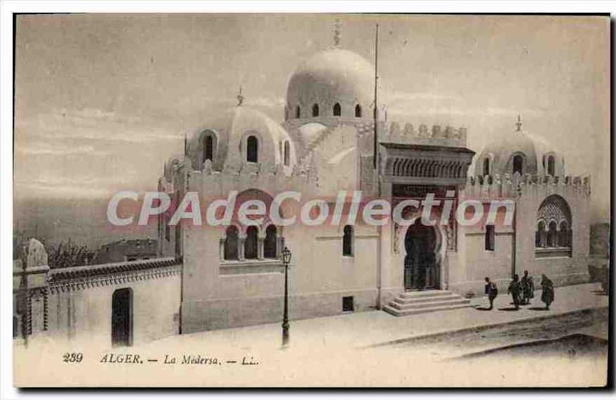 CPA ALGER la Médersa