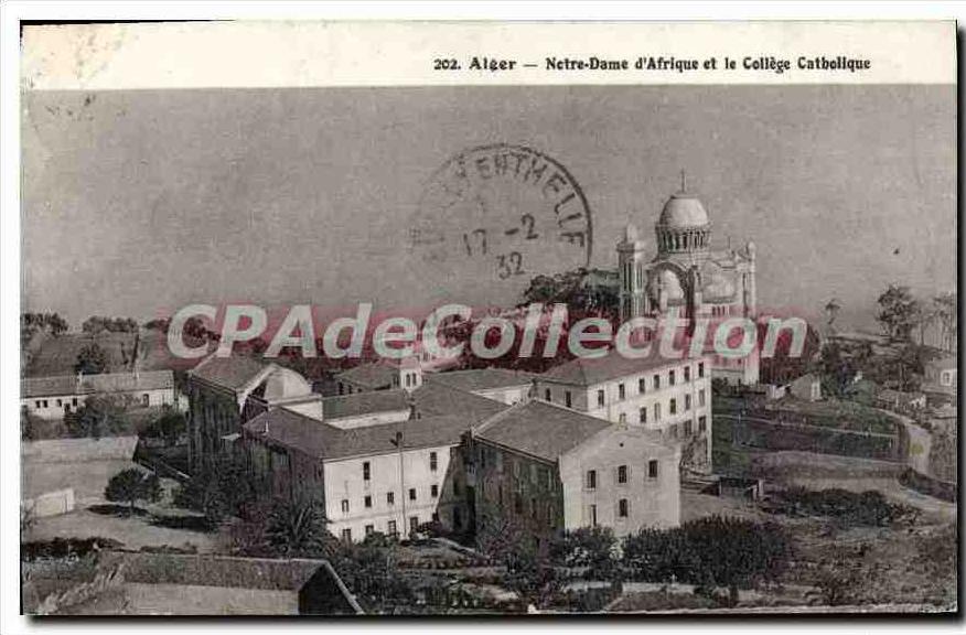 CPA Alger Notre Dame D'Afrique Et Le College Catholique