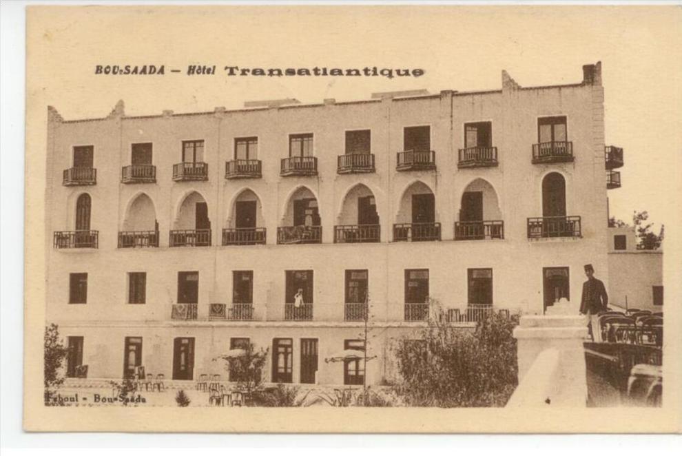 Algérie - BOU SAADA - Hôtel Transatlantique