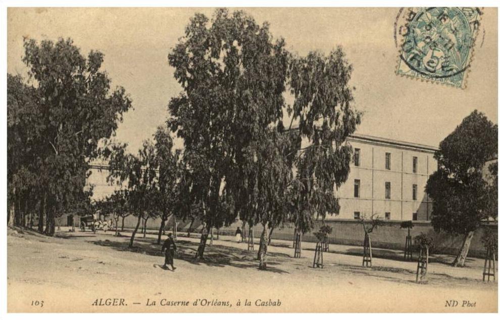 ALGER la caserne d'Orleans