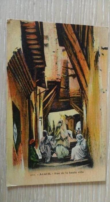 ALGERIE - ALGER - RUE DE LA HAUTE VILLE