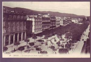 ALGERIE - BONE - LE COURS PRIS DU PALAIS CALVIN  - ANIMEE -