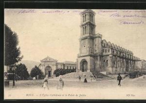 CPA Bone, L'Eglise Cathédrale et le Palais de Justice