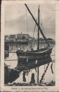 CPA ALGER ALGIERS ALGERIA  BONE UN COIN DU PORT ET DE LA VILLE FISHING BOAT BATEAU POUR LES HOTEL TRANSATLANTIQUE