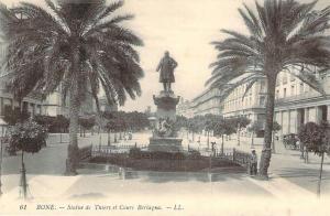 Bone - Statue de Thiers et Cours Bertagna