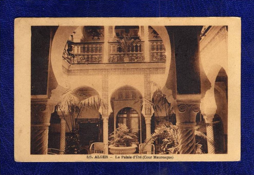 ALGERIE / ALGERIEN     Alger   Le Palais d'Ete ( Cour Mauresque )