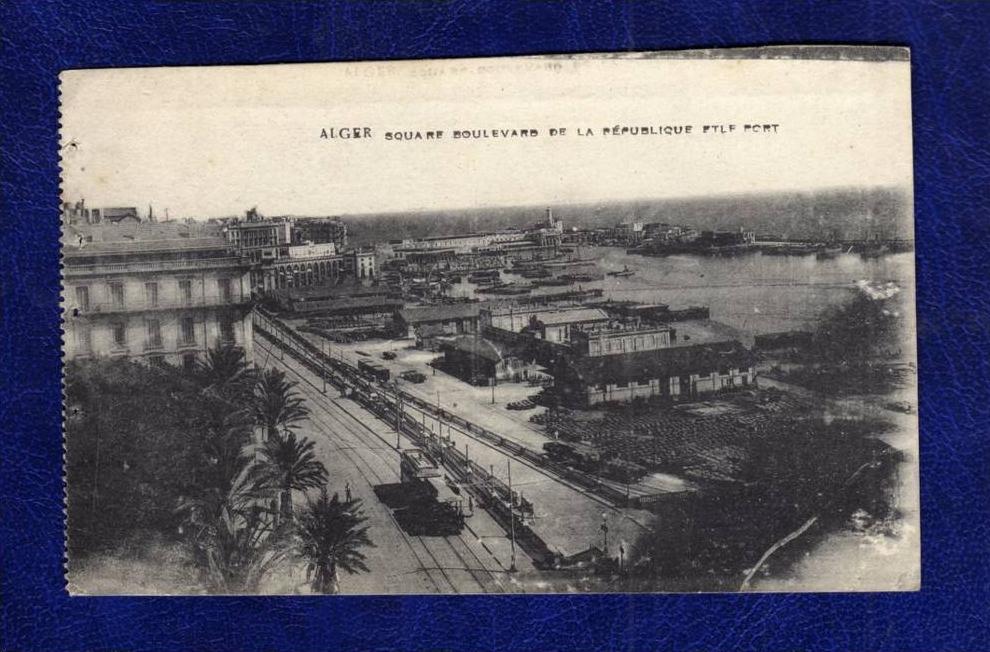 ALGERIE / ALGERIEN     Alger Square Boulevard de la Republique FTLF Port