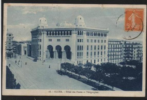 ML)38) Alger Hôtel des Postes et Télégraphes