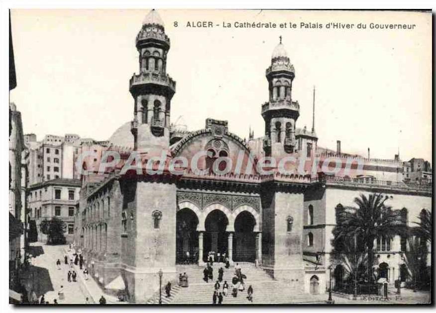 CPA Alger La Cathédrale Et Le Palais D'Hiver Du Gouverneur