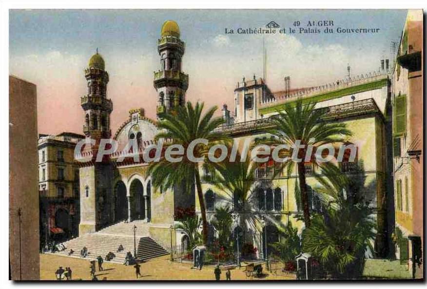 CPA Alger La Cathedrale Et le Palais Du Gouverneur