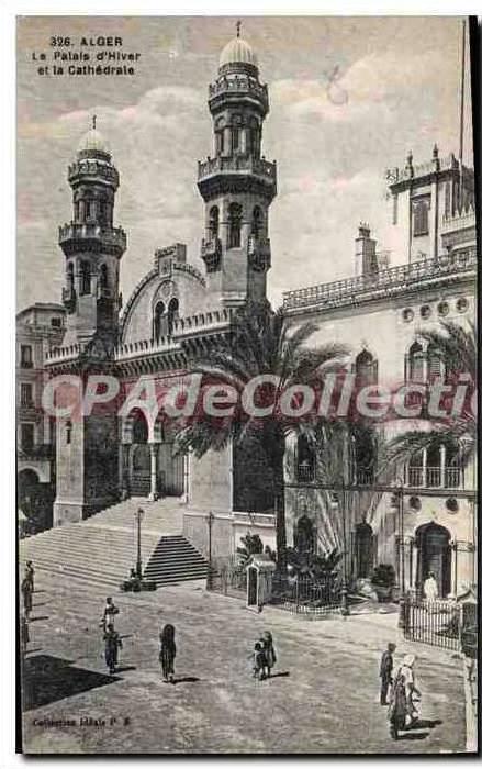 CPA Alger Le Palais D'Hiver Et La Cathedrale