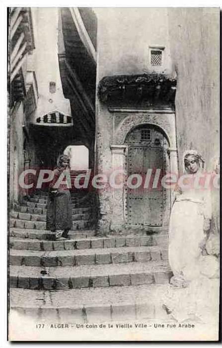 CPA ALGER un coin de la vieille ville une rue arabe