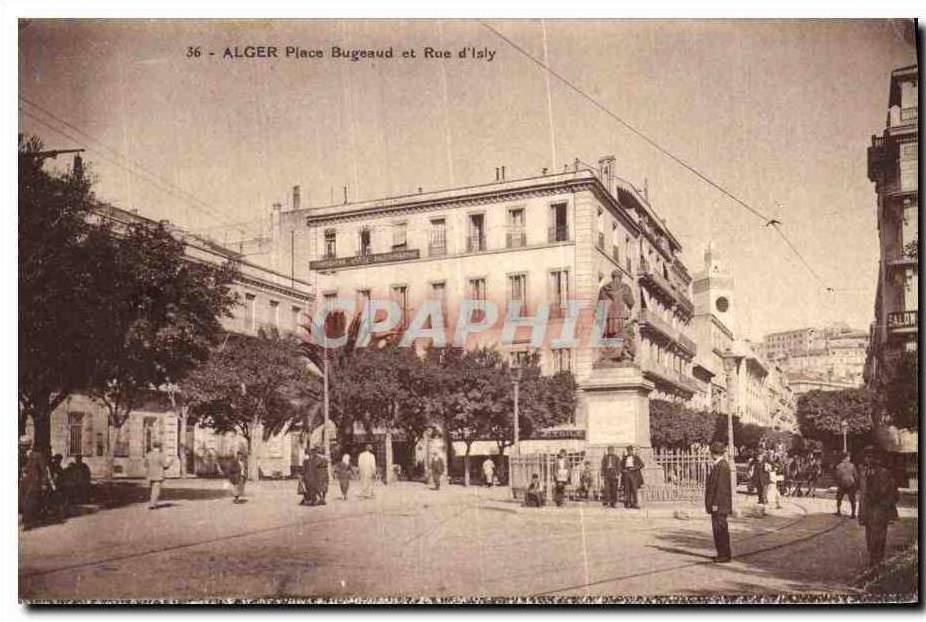 CPA Alger Place Bugeaud et Rue D Isly