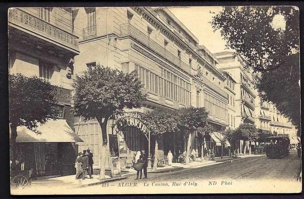 CPA ANCIENNE- ALGÉRIE- ALGER- LE CASINO RUE D'ISLY- BELLE ANIMATION- TRAMWAY- GROS PLAN-