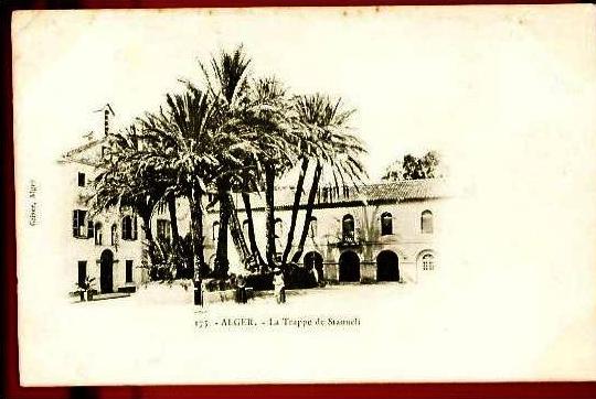 ALGER - 175  La Trappe de Staouéli - (Beau plan animé avec religieux trappistes) - CP précurseur, vers 1900.