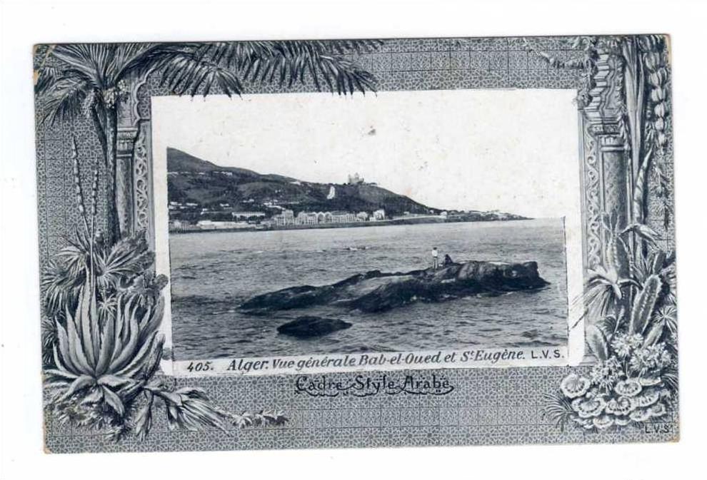 alger (cadre style arabe)  vue generale bab el oued et st eugene