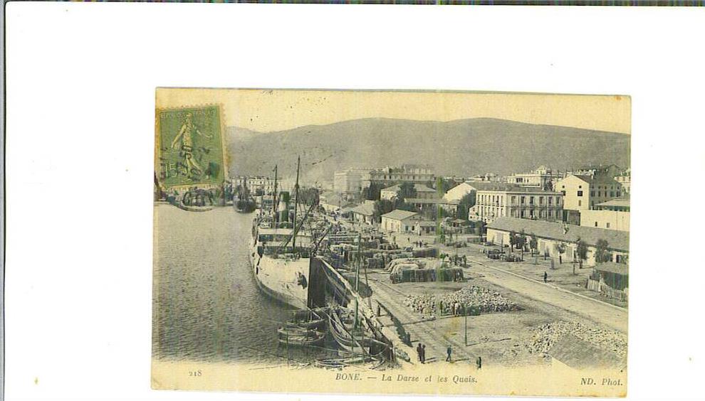 ALGERIE / BÔNE / la darse et les quais / C.P.A. écrite