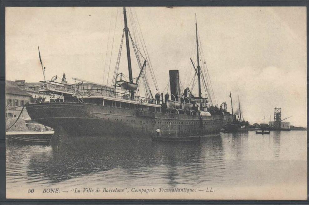 BONE - La Ville de Barcelone, Compagnie Transatlantique - LL 50