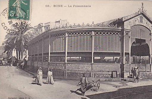 ALGERIE. BONE. N 68.  LA POISSONNERIE.  CPAA AN 1907.