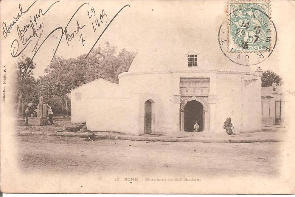 BÔNE (ALGERIE) Marabout de Sidi Brahim en 1906