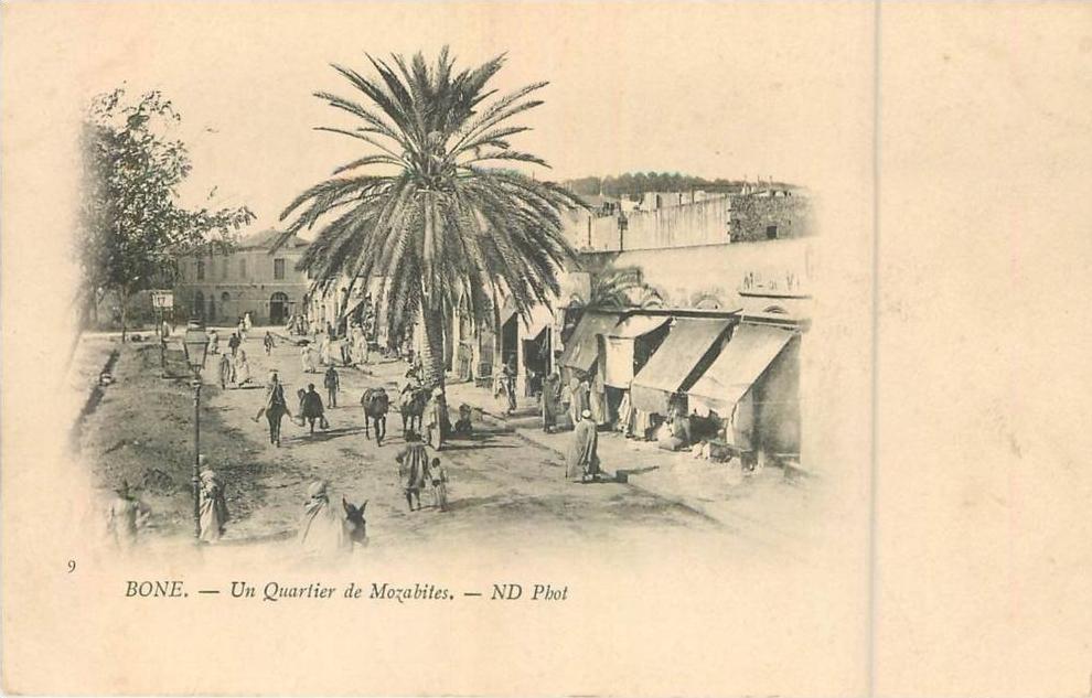 *   (ALG)   BONE   *    CPA     -     UN QUARTIER DE MOZABITES