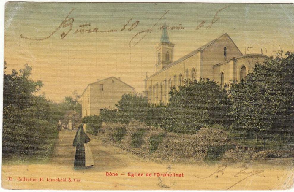 BONEannaba)EGLISE DE L'ORPHELINAT--1908--TBE-- VOIR SCANNER