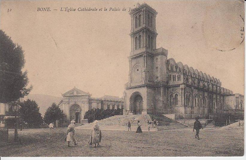 BONE - L'église cathédrale et le Palais de Justice ( religion )